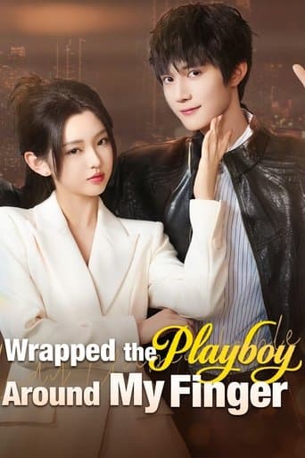 Wrapped the Playboy Around My Finger poster