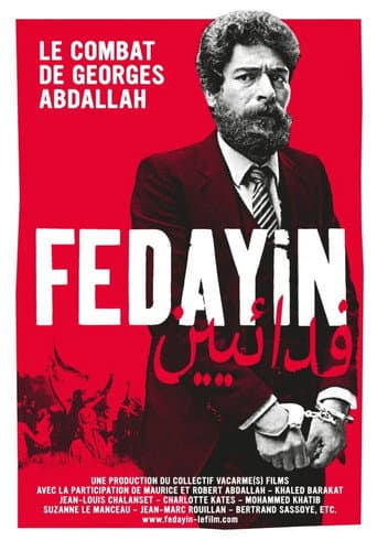 Fedayin, the fight of Georges Abdallah poster