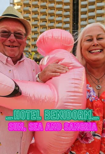 Hotel Benidorm: Sun, Sea & Sangria poster