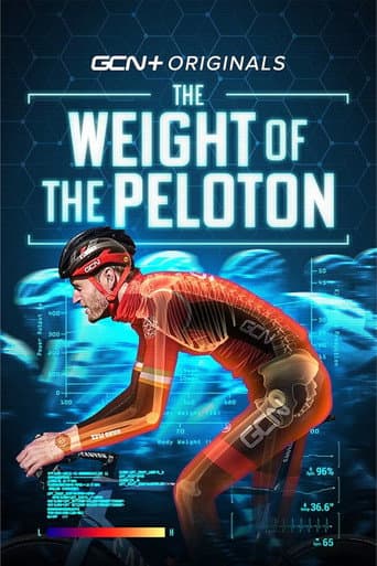 The Weight of The Peloton poster
