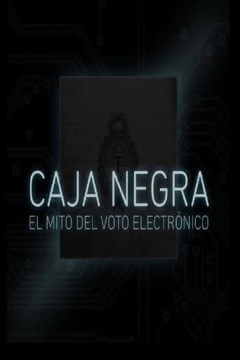 Caja Negra: El mito del voto electrónico poster