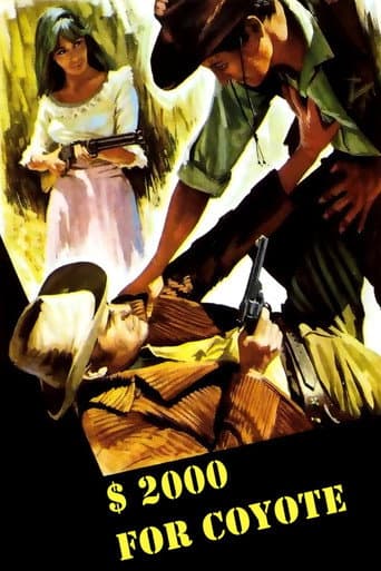Two Thousand Dollars for Coyote poster