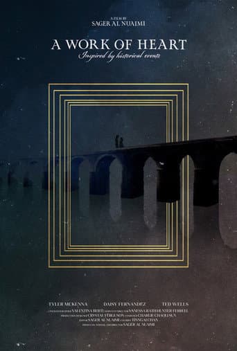A Work Of Heart poster