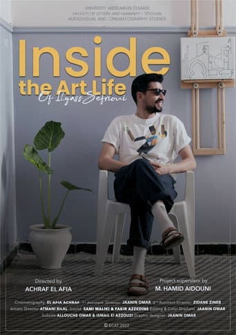 Inside the art life of Ilyass Sefrioui poster