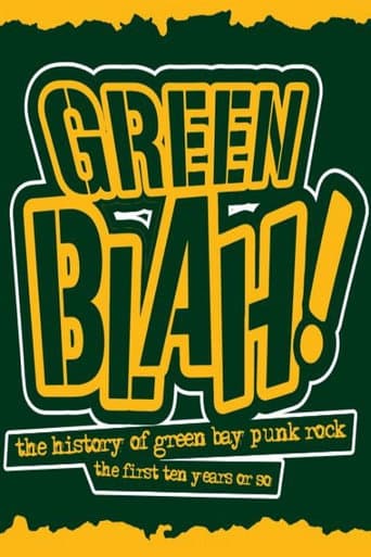 Green Blah! The History of Green Bay Punk Rock: The First Ten Years or So poster