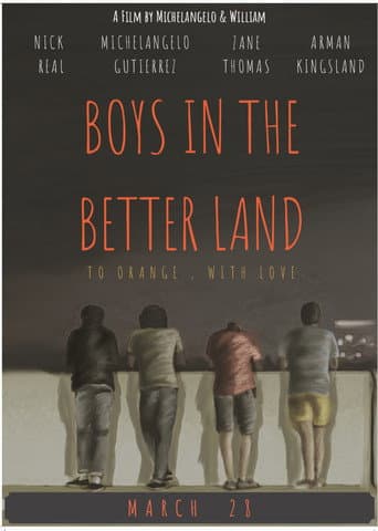 Boys In The Better Land poster