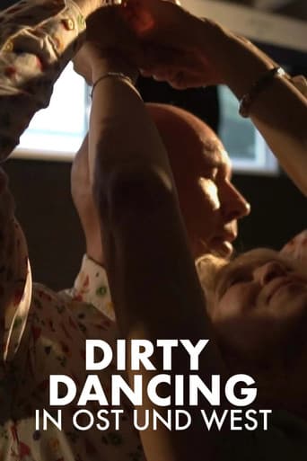 Die Zeit meines Lebens - Dirty Dancing in Ost und West poster