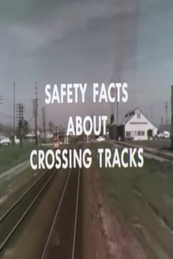 Safety Facts About Crossing Tracks poster