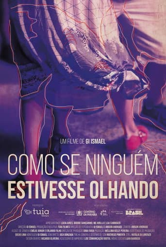 Como se Ninguém Estivesse Olhando poster