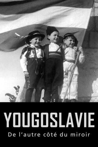 Yugoslavia, the Other Side of the Looking Glass poster