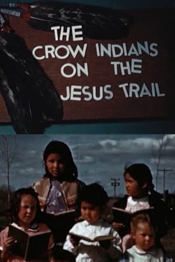 The Crow Indians on the Jesus Trail poster