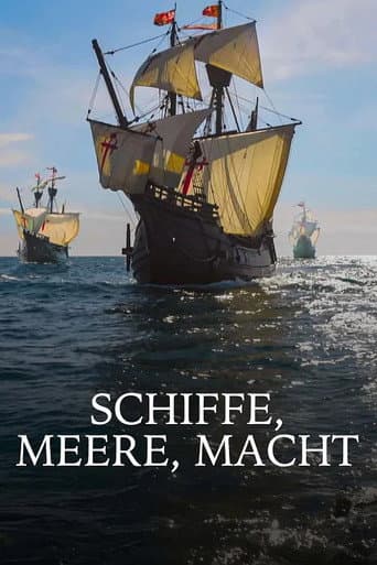 Ships, seas, power - beginning of globalization poster