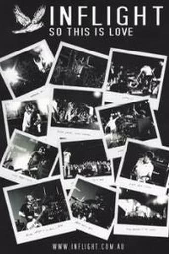 Inflight – So This Is Love (Making Of Album) poster