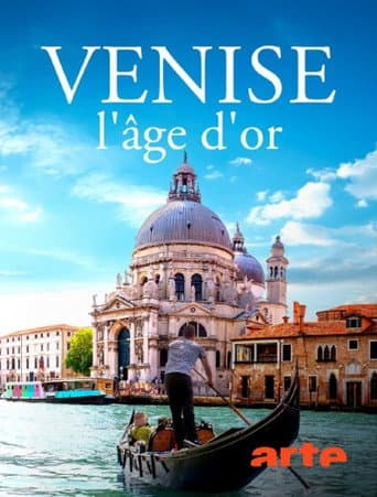 Venedigs goldenes Zeitalter. Glanz und Gewalt poster