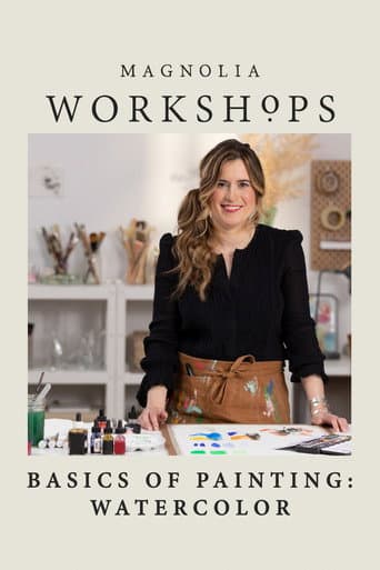 Magnolia Workshops: Basics Of Painting: Watercolor poster