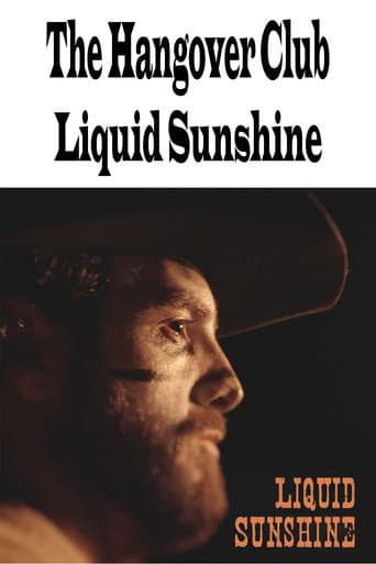The Hangover Club - Liquid Sunshine poster