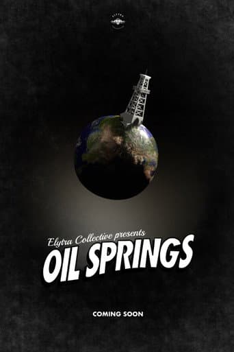 Oil Springs poster