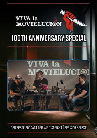 Viva la Movielución: 100th Anniversary Special poster