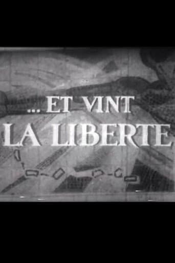 Et Vint La Liberté poster
