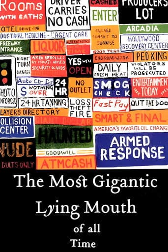 The Most Gigantic Lying Mouth of All Time poster