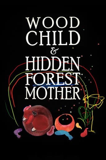 Wood Child and Hidden Forest Mother poster
