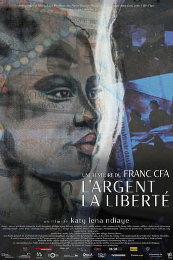 Money, Freedom, a Story of CFA Franc poster