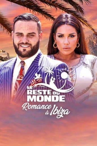 Le reste du monde - Romance à Ibiza poster