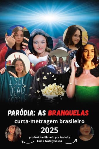 paródia: as branquelas — paródia brasileira poster