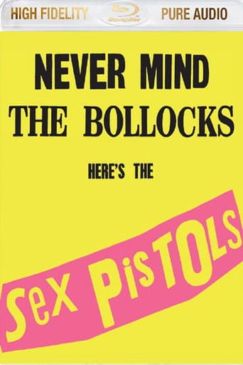 Sex Pistols:  Never Mind The Bollocks Here's The Sex Pistols poster
