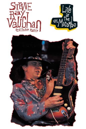 Stevie Ray Vaughan & Double Trouble: Live at the El Mocambo poster