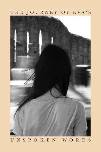 The Journey of Eva's Unspoken Words poster
