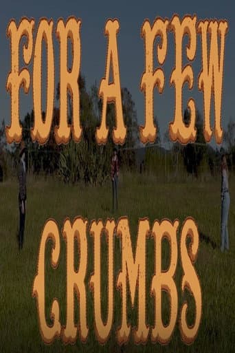 For A Few Crumbs poster