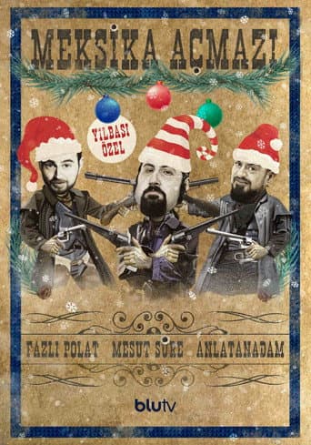 Meksika Açmazı: Yılbaşı Özel poster