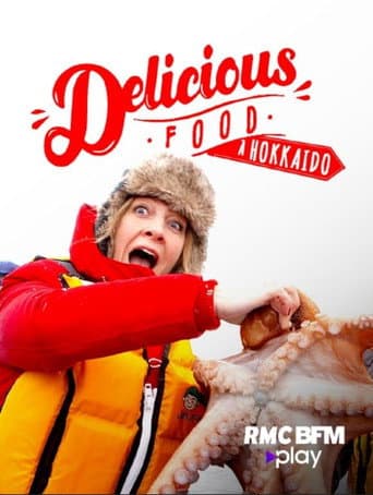 Delicious Food à Hokkaido poster