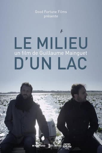 The Middle of a Lake poster