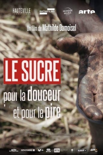 Le sucre, pour la douceur et pour le pire poster