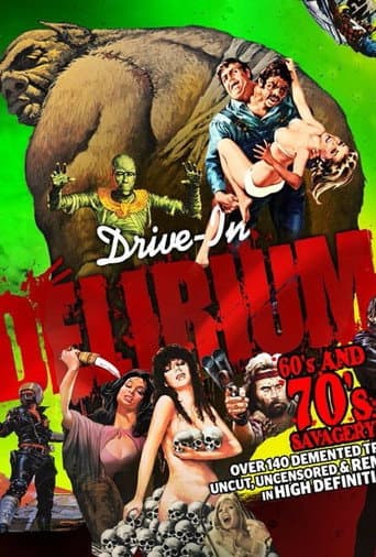 Drive-In Delirium: '60s and '70s Savagery poster
