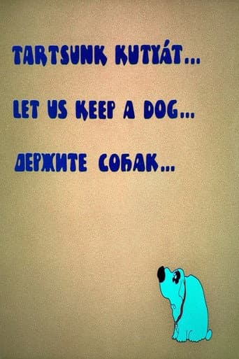Let Us Keep a Dog poster