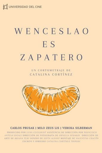 Wenceslao is a shoemaker poster