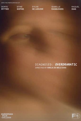 Diagnosed: Overdramatic poster