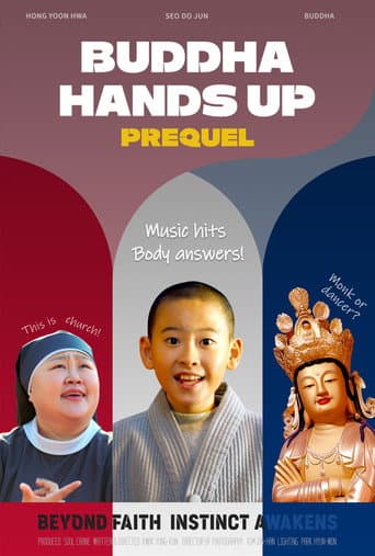 Buddha Hands Up : Prequel poster
