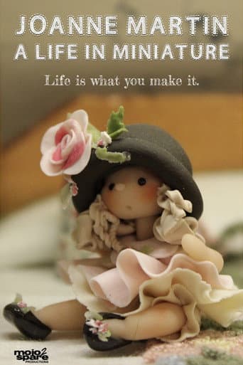 Joanne Martin: A Life in Miniature poster