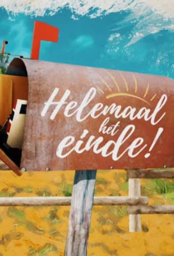 Helemaal het Einde! poster