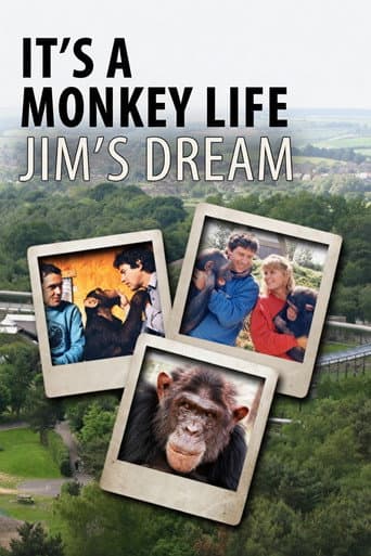 It's a Monkey Life: Jim's Dream poster