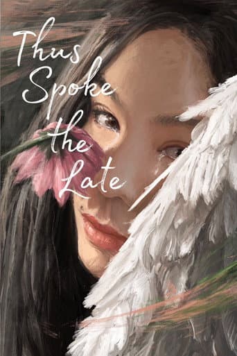 Thus Spoke the Late poster