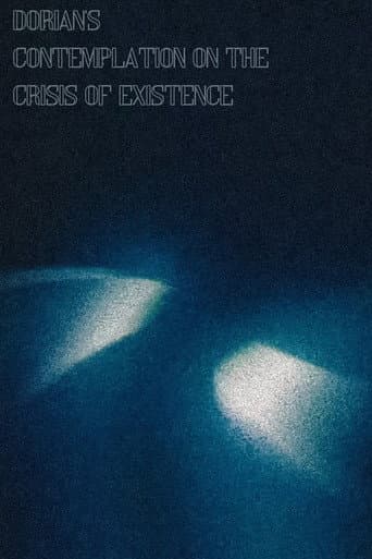 DORIAN'S CONTEMPLATION ON THE CRISIS OF EXISTENCE poster