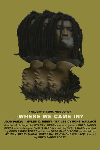 -Where we Came In? poster