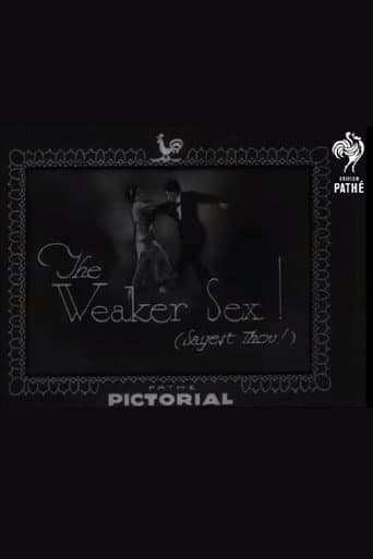 The Weaker Sex! (Sayest Thou!) poster
