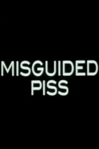 Misguided Piss poster