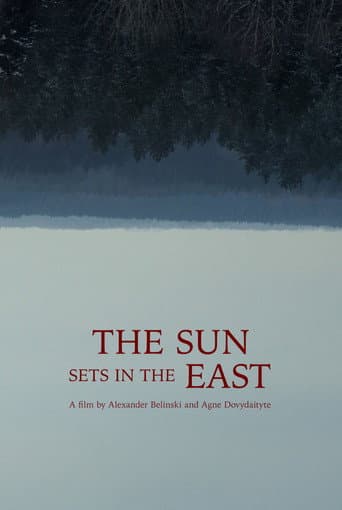 The Sun Sets in the East poster